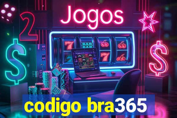 codigo bra365